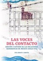 Las voces del contacto. Edición y estudio de las relaciones geográficas de México (siglo XVI) 
