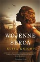 Wojenne serca  - Eliza Knight online polish bookstore