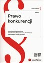 Prawo konkurencji - Antoni Bolecki, Stanisław Drozd, Sabina Famirska