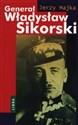 Generał Władysław Sikorski - Jerzy Majka pl online bookstore