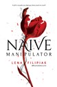 Naive manipulator  - Lena Filipiak