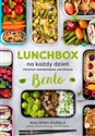 Lunchbox na każdy dzień Przepisy inspirowane japońskim bento - Malwina Bareła