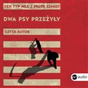 [Audiobook] Dwa psy przeżyły  