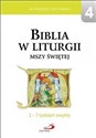 Biblia w liturgii Mszy Świętej. 1-7 tydz. zwykły  polish usa