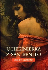 Uciekinierka z San Benito - Polish Bookstore USA