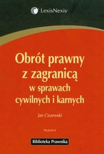 Obrót prawny z zagranicą w sprawach cywilnych i karnych chicago polish bookstore