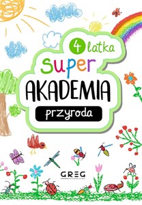 Super Akademia: przyroda 4 latka in polish