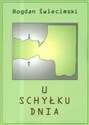 U schyłku dnia  