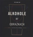 Alkohole w obrazkach Polish bookstore