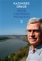 Dzieje człowieka piszącego Autobiografia autora Dziejów dwóch rodzin bookstore