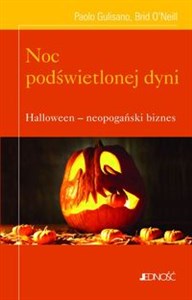 Noc podświetlonej dyni Halloween - neopogański biznes Polish Books Canada
