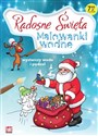 Radosne Święta. Malowanki wodne - Opracowanie Zbiorowe