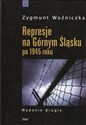 Represje na Górnym Śląsku po 1945 roku 