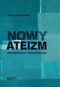 Nowy ateizm Rekonstrukcja światopoglądu polish books in canada