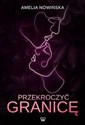 Przekroczyć granicę  online polish bookstore