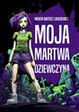 Moja martwa dziewczyna  