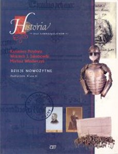 Historia dla gimnazjalistów 2 Podręcznik Dzieje nowożytne Gimnazjum 