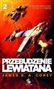 Przebudzenie Lewiatana Część 2  