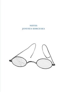 Notes Janusza Korczaka chicago polish bookstore