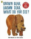 Brown Bear Brown Bear What Do You See? With Audio Read by Eric Carle - Eric Carle