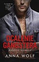 Ocalenie gangstera - Anna Wolf