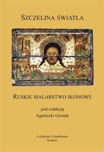 Szczelina światła Ruskie malarstwo ikonowe in polish