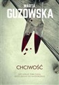 Chciwość Gdy kieruje tobą żądza, jesteś zdolny do najgorszego Polish Books Canada