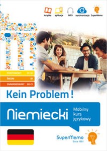 Niemiecki. Kein Problem! Mobilny kurs językowy (pakiet: poziom podstawowy A1-A2, średni B1, zaawansowany Mobilny kurs językowy (pakiet: poziom podstawowy A1-A2, średni B1, zaawansowany B2-C1) buy polish books in Usa