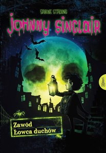 Johnny Sinclair Zawód Łowca duchów  