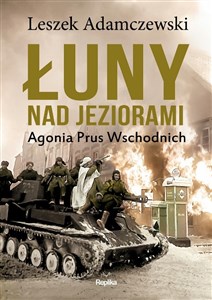 Łuny nad jeziorami Agonia Prus Wschodnich  