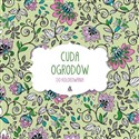 Cuda ogrodów do kolorowania buy polish books in Usa