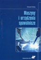 Maszyny i urządzenia spawalnicze online polish bookstore