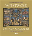 Wit Stwosz Ołtarz Mariacki chicago polish bookstore