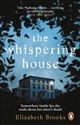 The Whispering House  
