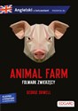 Animal Farm Folwark zwierzęcy George Orwell Adaptacja klasyki z ćwiczeniami do nauki języka angielskiego - George Orwell