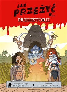 Jak przeżyć w prehistorii in polish