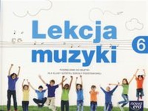 Lekcja muzyki 6 Podręcznik Szkoła podstawowa Polish Books Canada