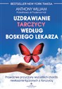 Uzdrawianie tarczycy według boskiego lekarza buy polish books in Usa