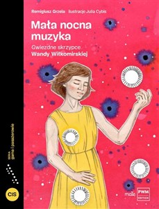 Mała nocna muzyka Gwiezdne skrzypce Wandy Wiłkomirskiej Canada Bookstore