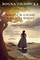 Miłość w cieniu wielkiej wojny Wielkie Litery chicago polish bookstore