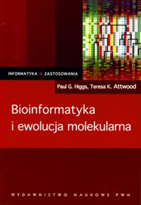 Bioinformatyka i ewolucja molekularna - Polish Bookstore USA