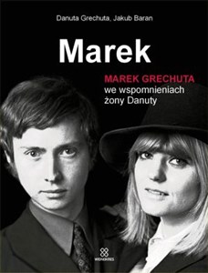 Marek Marek Grechuta we wspomnieniach żony Danuty +CD - Polish Bookstore USA
