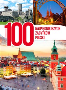 100 najpiękniejszych zabytków Polski bookstore