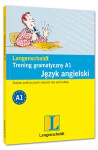 Trening gramatyczny A1 Język angielski Zestaw praktycznych ćwiczeń dla samouków Bookshop