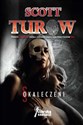 Okaleczeni - Scott Turow