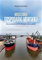 Miscellanea gospodarki morskiej bookstore