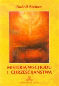 Misteria wschodu i chrześcijaństwa  