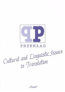 Cultural and Linguistic Issues in Translation ( Nr 46) in polish