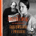 [Audiobook] Skrzywdzeni i poniżeni - Fiodor Dostojewski