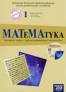 Matematyka 1 Podręcznik z płytą CD Liceum ogólnokształcące, liceum profilowane i technikum Zakres podstawowy i rozszerzony pl online bookstore